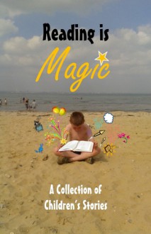 Reading is Magic - Vanessa Wester