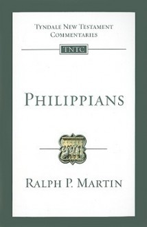 Philippians: An Introduction and Commentary - Ralph P. Martin