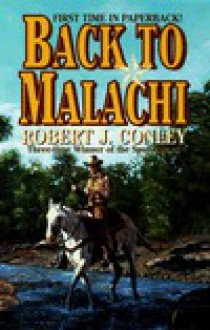 Back to Malachi - Robert Conley