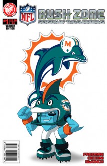 NFL Rush Zone: Season Of The Guardians #1 - Miami Dolphins Cover - Kevin Freeman, M. Goodwin