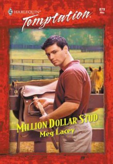 Million Dollar Stud - Meg Lacey