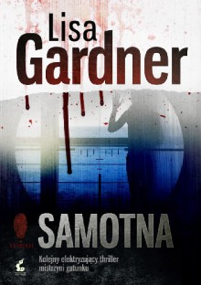 Samotna - Lisa Gardner