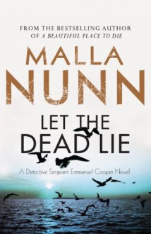 Let the Dead Lie: An Emmanuel Cooper Novel 2 - Malla Nunn