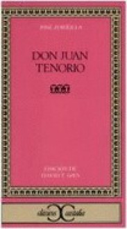 Don Juan Tenorio (Clasicos Castalia) - José Zorrilla