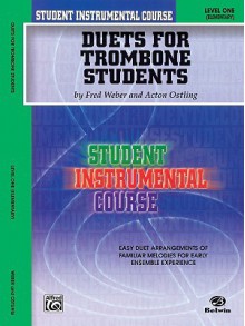 Duets for Trombone Students, Level One - Fred Weber