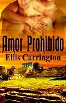 Amor Prohibido - Ellis Carrington