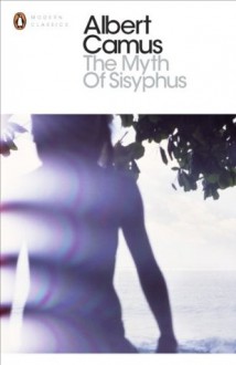 The Myth of Sisyphus (Penguin Modern Classics) - Justin O'Brien, Albert Camus