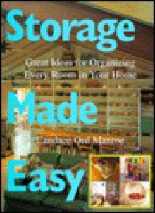 Storage made easy - Candace Ord Manroe