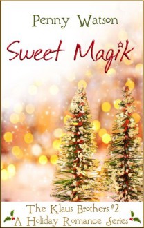 Sweet Magik - Penny Watson