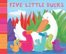 Five Little Ducks - Jemima Lumley