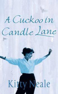 A Cuckoo in Candle Lane - Kitty Neale