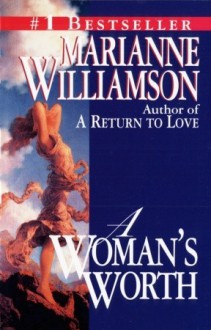 A Woman's Worth/Large Print - Marianne Williamson