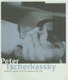 Peter Tscherkassky (Filmmuseumsynemapublikationen) - Alexander Horwath