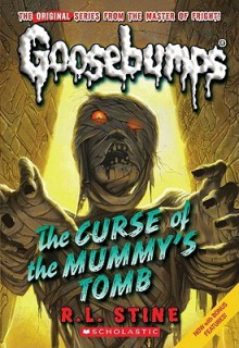 The Curse Of The Mummy's Tomb - R.L. Stine