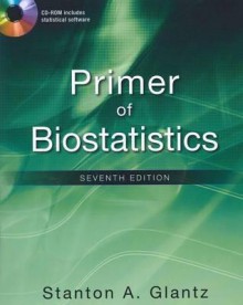 Primer of Biostatistics - Stanton A. Glantz