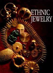 Ethnic Jewelry: Africa, Asia, And The Pacific - Michel Butor, Pierre-Alain Ferrazzini