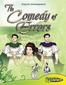 The Comedy of Errors - Vincent Goodwin, Stephanie F. Hedlund, Rod Espinosa