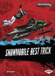 Snowmobile Best Trick - Darice Bailer