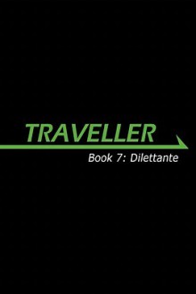 Book 8: Dilettante, Vol. 8 - August Hahn