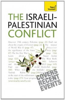 The Israeli-Palestinian Conflict: Teach Yourself - Stewart Ross