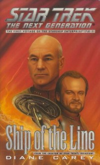 Ship of the Line (Star Trek: The Next Generation) - Diane Carey