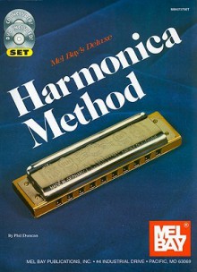 Mel Bay presents Deluxe Harmonica Method - Phil Duncan