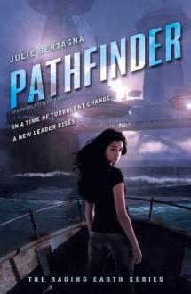 Pathfinder - Julie Bertagna