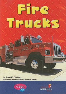 Fire Trucks - Carol K. Lindeen