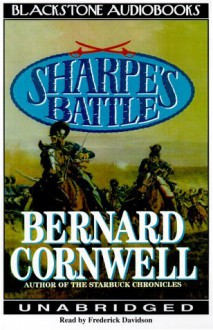 Sharpe's Battle (Sharpe, #12) - Bernard Cornwell