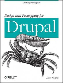 Design and Prototyping for Drupal - Dani Nordin