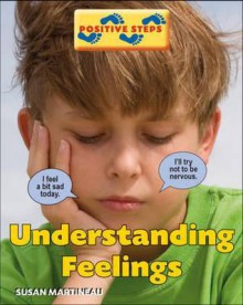 Understanding Feelings - Susan Martineau