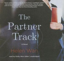 The Partner Track - Helen Wan, Emily Woo Zeller