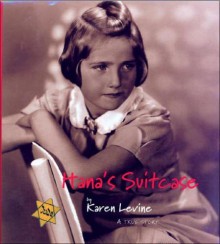 Hana's Suitcase - Karen Levine