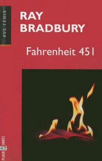 Fahrenheit 451 - Ray Bradbury