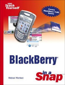 Blackberry in a Snap - Michael Morrison