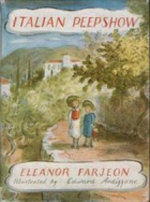 Italian Peepshow - Eleanor Farjeon