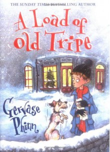 A Load of Old Tripe - Gervase Phinn