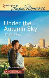 Under the Autumn Sky - Liz Talley