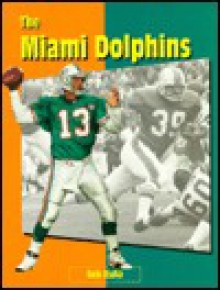 Miami Dolphins - Bob Italia