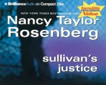 Sullivan's Justice - Nancy Taylor Rosenberg, Sandra Burr