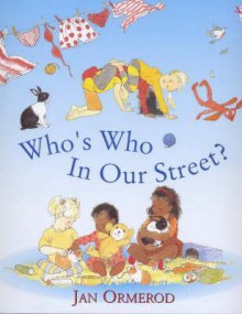 Who's Who In Our Street - Jan Ormerod