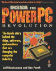 Inside the PowerPC Revolution - Jeff Duntemann, Ron Pronk