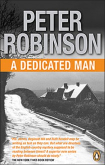 A Dedicated Man - Peter Robinson