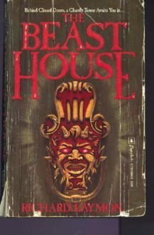 The Beast House - Richard Laymon, Nancy Parent