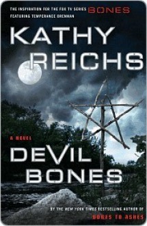 Devil Bones (Temperance Brennan, #11) - Kathy Reichs