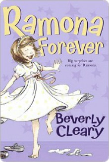 Ramona Forever - Beverly Cleary