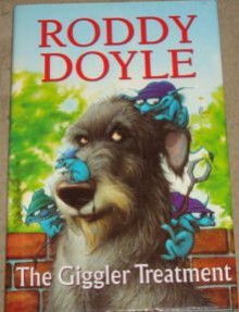 The Giggler Treatment - Roddy Doyle, Brian Ajhar