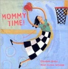 Mommy Time - Elisabeth Brami