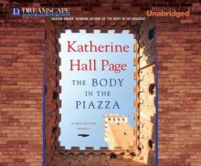 The Body in the Piazza: A Faith Fairchild Mystery - Katherine Hall Page