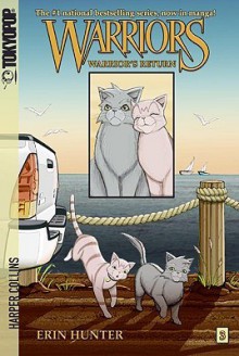 Warrior's Return (Manga Warriors: Graystripe, #3) - Erin Hunter, Dan Jolley, James L. Barry